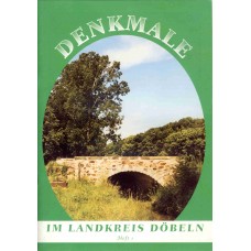 Denkmale im Landkreis Döbeln,  Band 1